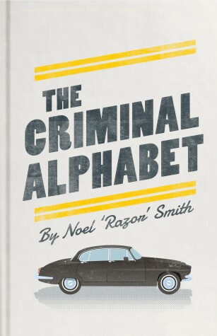 Book cover for THE CRIMINAL ALPHABET