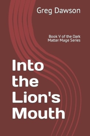 Cover of Into the Lion's Mouth