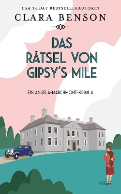 Book cover for Das Rätsel von Gipsy's Mile