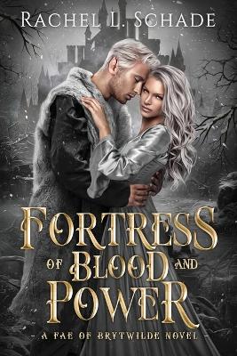 Book cover for Fortress of Blood and Power
