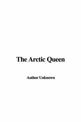 Book cover for The Arctic Queen