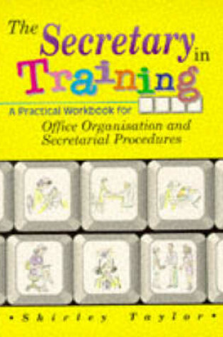 Cover of The Secretary in Training