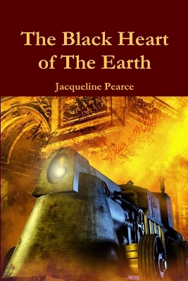 Book cover for The Black Heart of The Earth