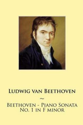Cover of Beethoven - Piano Sonata No. 1 in F minor
