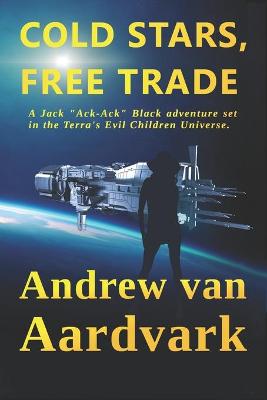 Cover of Cold Stars, Free Trade