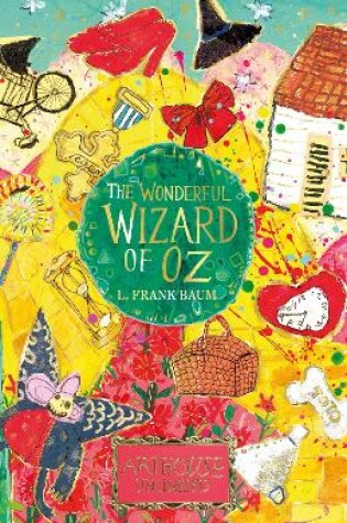 Cover of The Wonderful Wizard of Oz: ARTHOUSE Unlimited Special Edition
