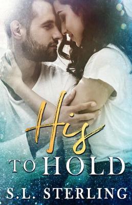 Book cover for His to Hold