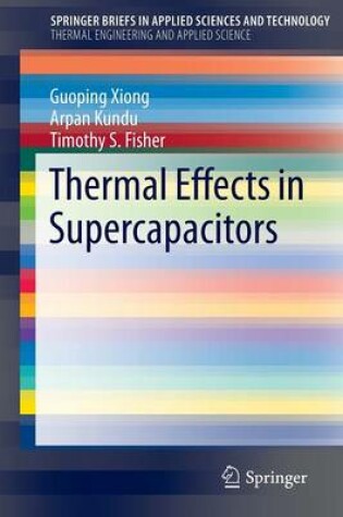 Cover of Thermal Effects in Supercapacitors