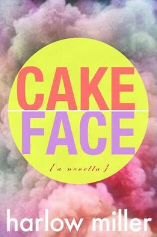 Cover of Cake Face