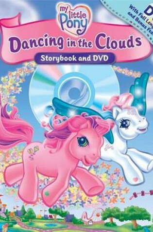 Cover of My Little Pony Dancing in the Clouds