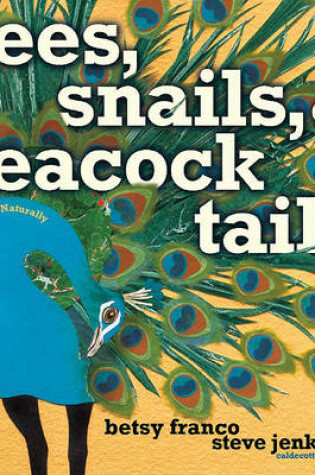 Cover of Bees, Snails and Peacock Tails