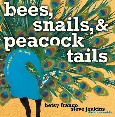 Book cover for Bees, Snails and Peacock Tails