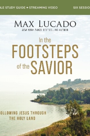 Cover of In the Footsteps of the Savior Study Guide plus Streaming Video