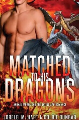 Cover of Matched To His Dragons