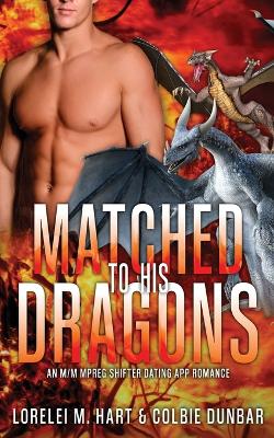 Book cover for Matched To His Dragons