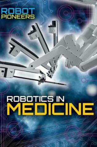 Cover of Robotics in Medicine