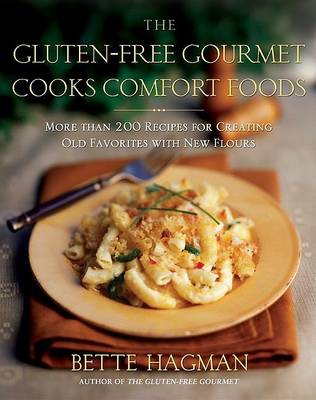 Book cover for The Gluten Free Gourmet Cooks Comfort Foods