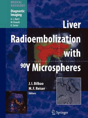 Book cover for Liver Radioembolization with 90y Microspheres