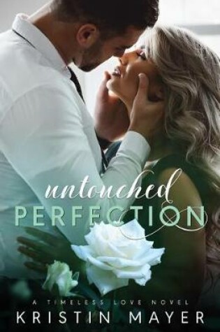 Cover of Untouched Perfection