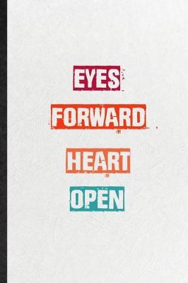 Book cover for Eyes Forward Heart Open