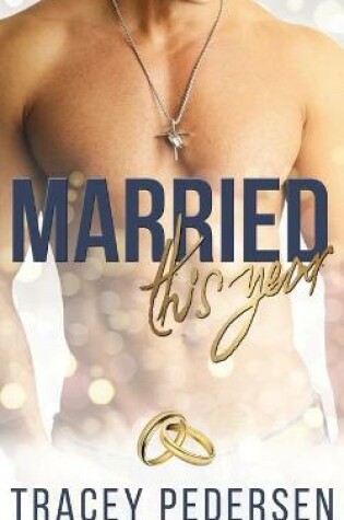 Cover of Married This Year