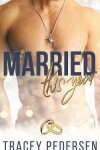 Book cover for Married This Year