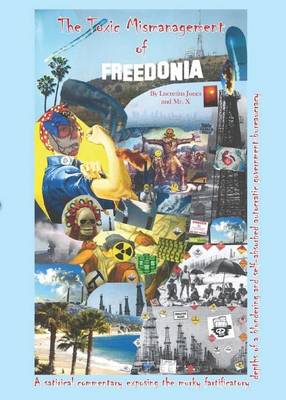 Book cover for The Toxic Mismanagement of Freedonia