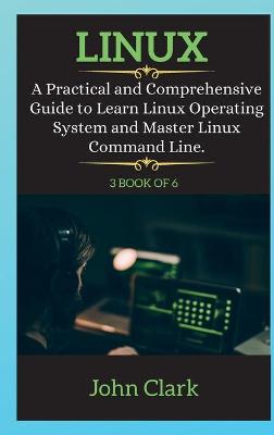 Cover of LINUX SERIES ( book 3 of 6 )