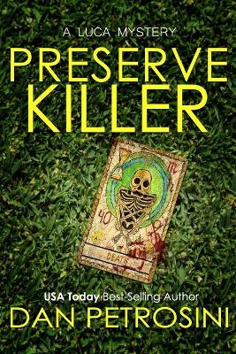 Book cover for The Preserve Killer