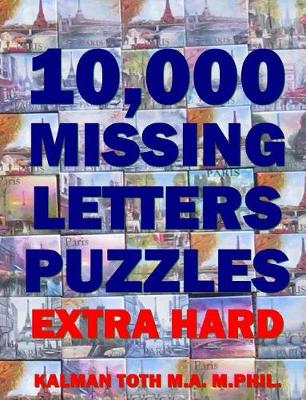 Book cover for 10,000 Missing Letters Puzzles