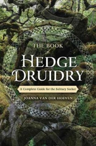 Cover of The Book of Hedge Druidry