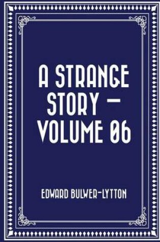 Cover of A Strange Story - Volume 06
