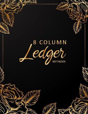 Book cover for 8 Column Ledger Book