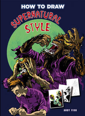 Book cover for How to Draw Supernatural Style