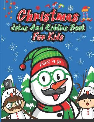 Book cover for Christmas Jokes And Riddles Book For Kids Ages 4-10