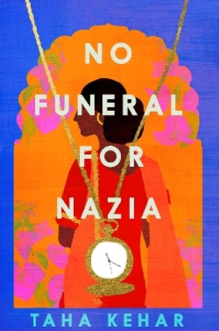 Cover of No Funeral for Nazia