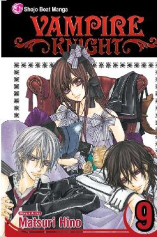 Cover of Vampire Knight, Vol. 9