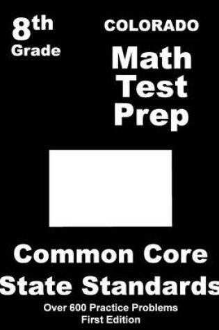 Cover of Colorado 8th Grade Math Test Prep