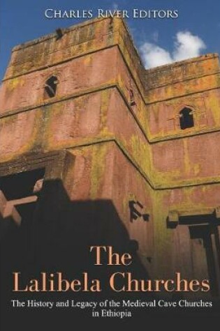 Cover of The Lalibela Churches