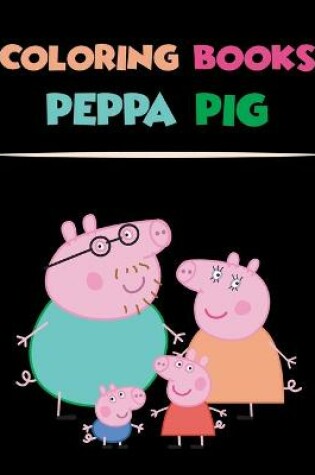 Cover of coloring books peppa pig