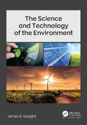 Book cover for The Science and Technology of the Environment