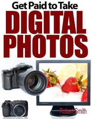 Book cover for Get Paid to Take Digital Photos