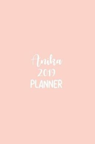 Cover of Anika 2019 Planner
