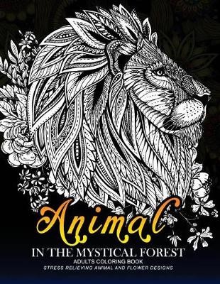 Book cover for Animal in the Mythical Forest