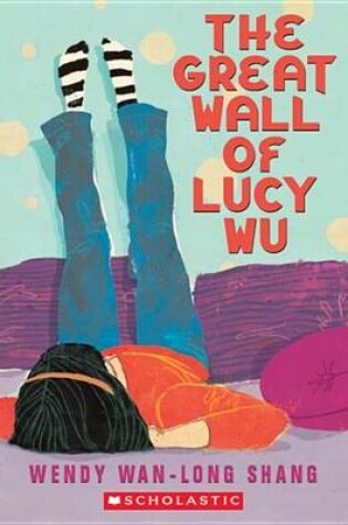Cover of The Great Wall of Lucy Wu