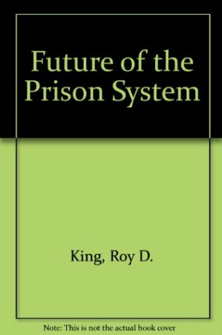 Cover of Future of the Prison System