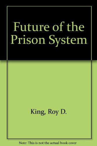 Book cover for Future of the Prison System