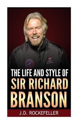 Book cover for The Life and Style of Sir Richard Branson