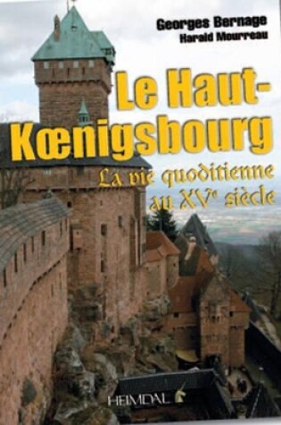 Cover of Le Haut-Koenigsbourg