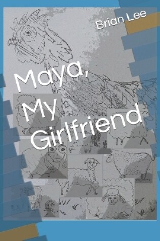 Cover of Maya, My Girlfriend